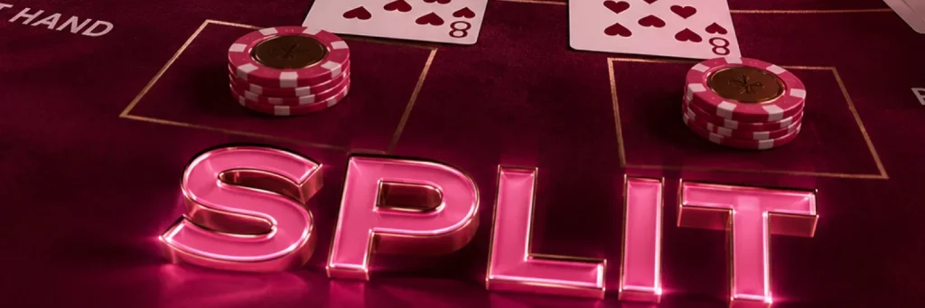 Când este indicat să faci „Split”? Ghid Blackjack